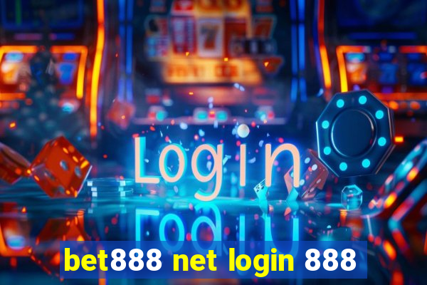 bet888 net login 888